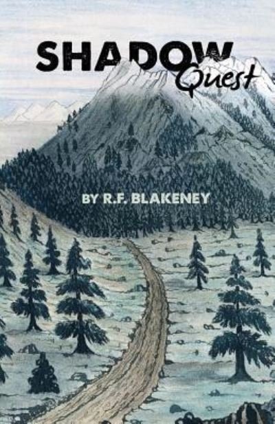 Cover for R F Blakeney · Shadow Quest (Taschenbuch) (2018)