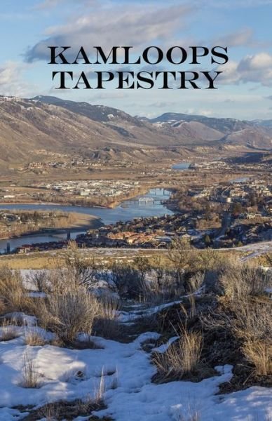 Cover for Alex Mcgilvery · Kamloops Tapestry (Paperback Book) (2020)