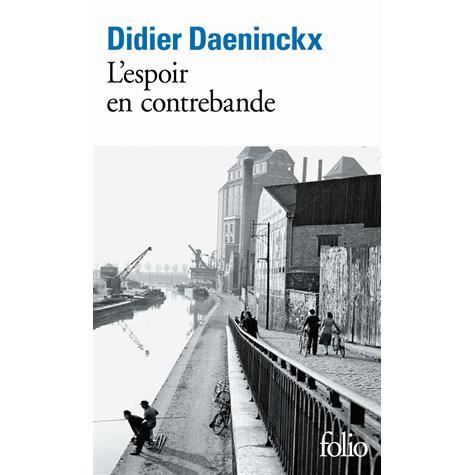 Cover for Didier Daeninckx · L'espoir en contrebande (Prix Goncourt de la nouvelle 2012) (Paperback Book) (2014)