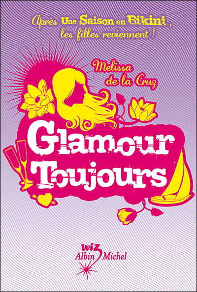 Cover for Melissa De La Cruz · Glamour Toujours (Paperback Book) [French, Wiz edition] (2008)