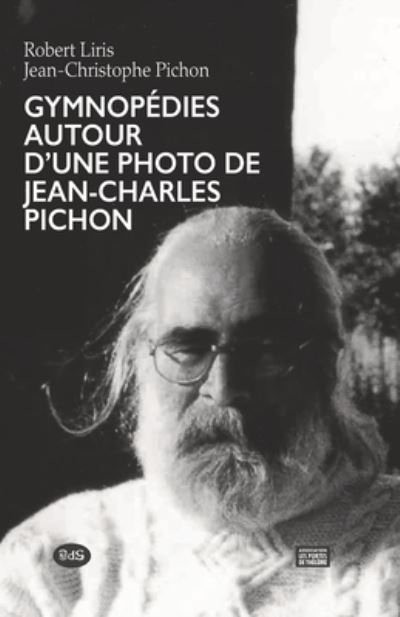 Cover for Les Éditions de L'Oeil Du Sphinx · Gymnopedies autour d'un portrait photographique de Jean-Charles Pichon (Paperback Book) (2021)