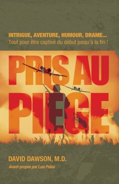 Cover for David Dawson · Pris au piege (No Fear in His Presence) (Pocketbok) (2011)