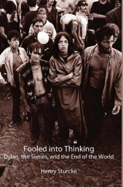 Henry Sturcke · Fooled into Thinking (Hardcover Book) (2017)