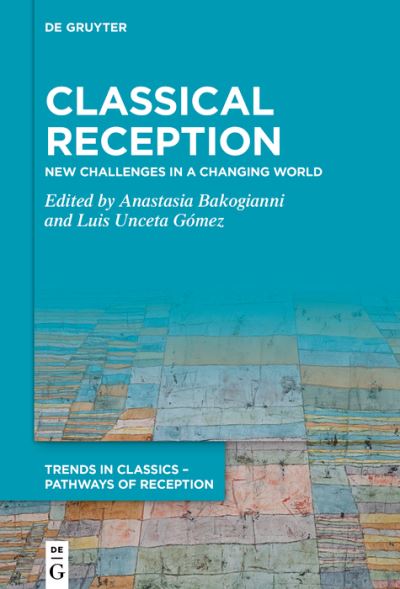 Anastasia Bakogianni · Classical Reception (Buch) (2024)