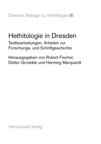 Cover for Robert Fischer · Hethitologie in Dresden (Paperback Book) (2011)