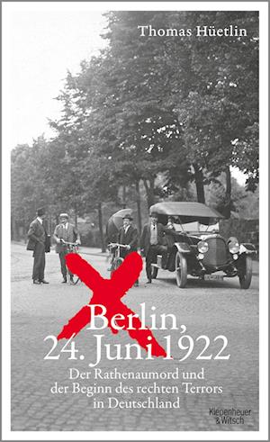 Cover for Thomas Hetlin · Berlin, 24. Juni 1922 (Inbunden Bok) (2022)