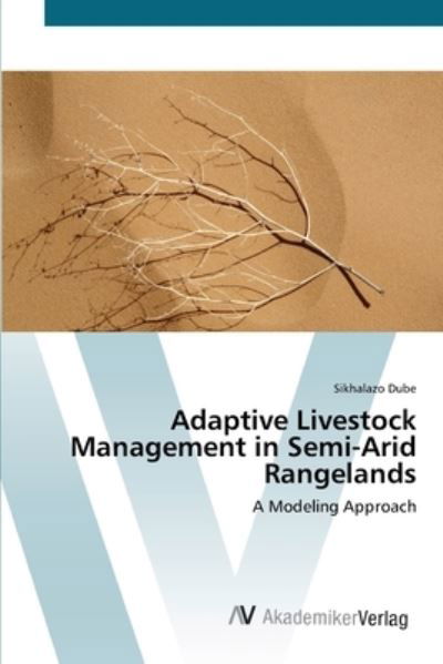 Cover for Dube · Adaptive Livestock Management in S (Bog) (2012)