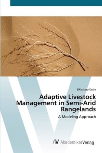 Cover for Dube · Adaptive Livestock Management in S (Buch) (2012)