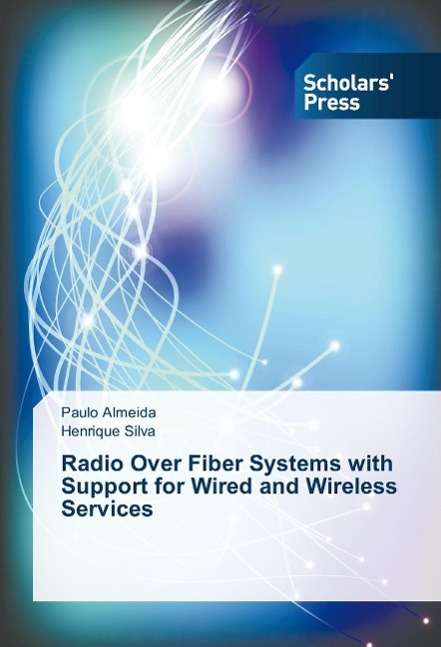 Cover for Almeida · Radio Over Fiber Systems with S (Book)