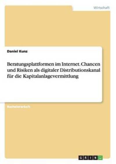 Cover for Kunz · Beratungsplattformen im Internet. (Book) (2016)