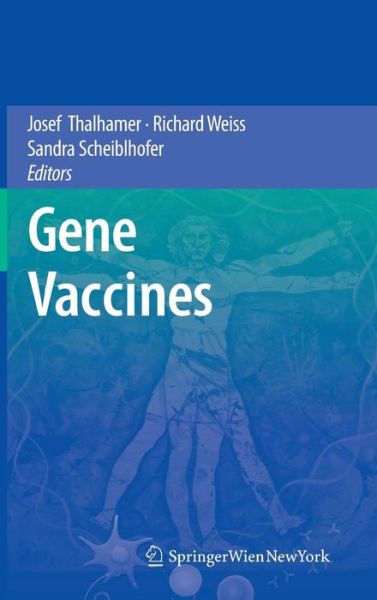 Cover for Josef Thalhamer · Gene Vaccines (Hardcover Book) [2012 edition] (2011)