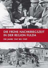 Cover for Sagan · Die frühe Nachkriegszeit in der R (Book)