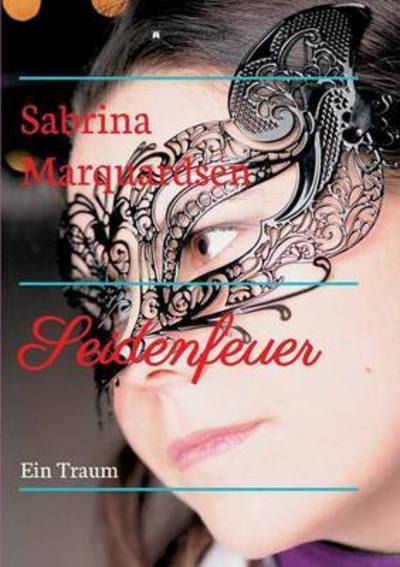 Cover for Marquardsen · Seidenfeuer (Book) (2016)