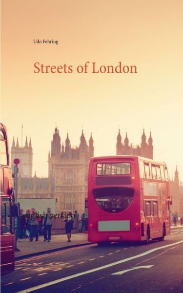 Cover for Fehring · Streets of London (Buch) (2016)