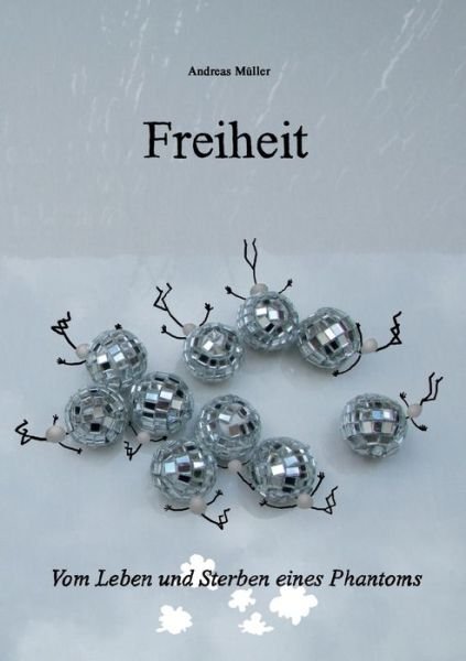 Cover for Müller · Freiheit (Book) (2017)