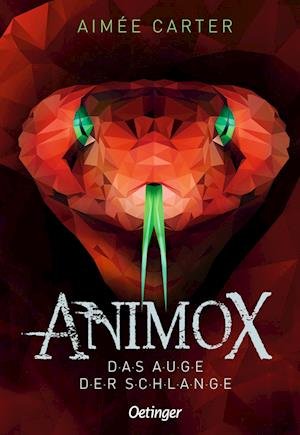 Cover for Aimée Carter · Animox 2. Das Auge der Schlange (Book) (2024)