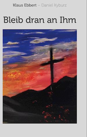 Bleib dran an Ihm - Klaus Ebbert - Livros - BoD – Books on Demand - 9783758375385 - 8 de março de 2024