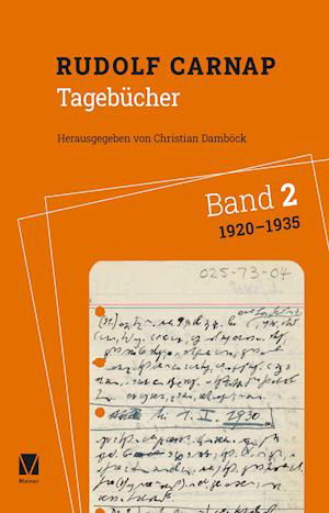 Tagebücher Band 2: 1920-1935 - Rudolf Carnap - Boeken - Meiner Felix Verlag GmbH - 9783787340385 - 1 maart 2022