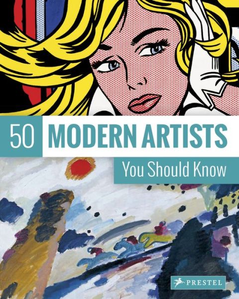 Cover for Christiane Weidemann · 50 Modern Artists You Should Know - 50 You Should Know (Paperback Book) (2017)