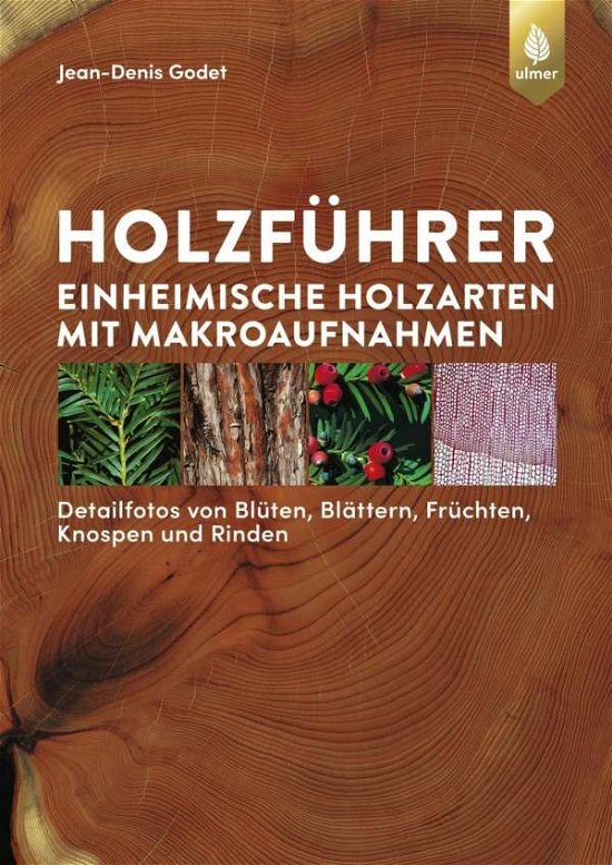 Cover for Godet · Holzführer (Buch)
