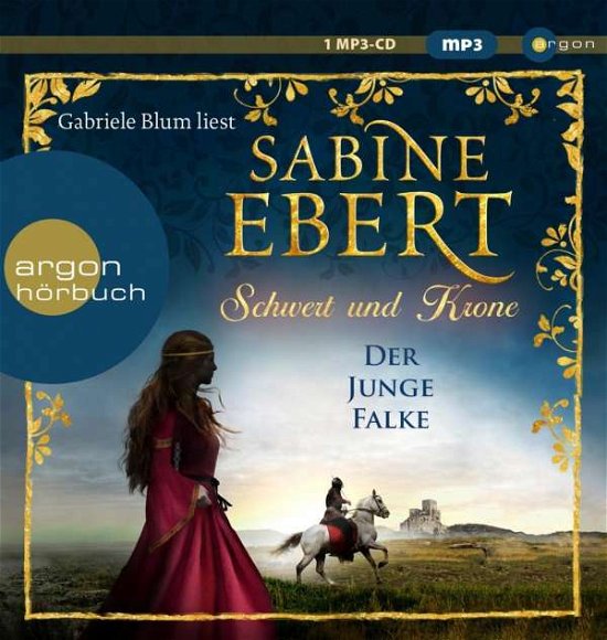 Cover for Gabriele Blum · Schwert Und Krone-der Junge Falke (Sa) (CD) (2019)