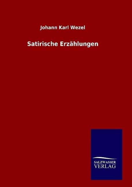 Cover for Wezel · Satirische Erzählungen (Book) (2016)