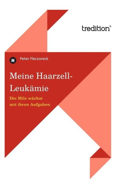 Cover for Peter Fleczoreck · Meine Haarzell-leuk Mie (Paperback Bog) [German edition] (2012)