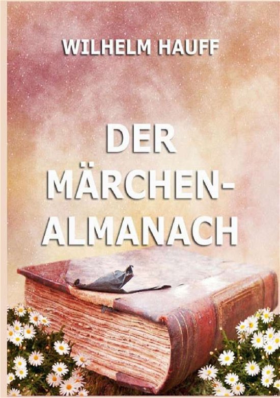 Cover for Hauff · Der Märchenalmanach (Buch)