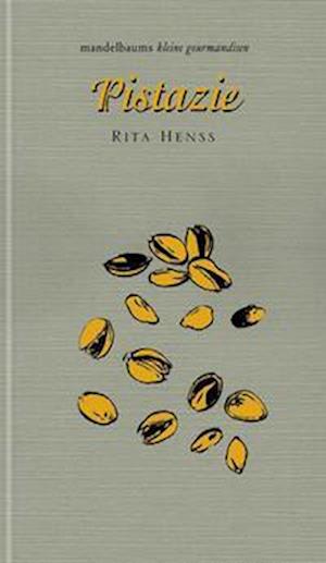 Cover for Rita Henss · Pistazie (Hardcover Book) (2022)