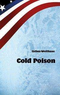 Cover for Weithaas · Cold Poison (Bog) (2018)