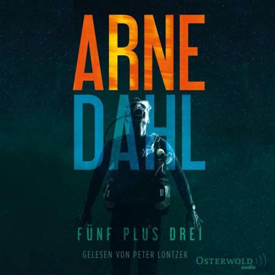 Cover for Arne Dahl · CD Fünf plus drei (CD)