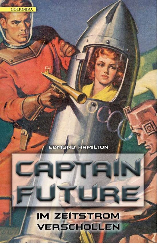Cover for Hamilton · Captain Future 08: Im Zeitstro (Bok)