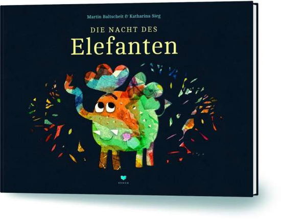 Die Nacht des Elefanten - Baltscheit - Livros -  - 9783959390385 - 