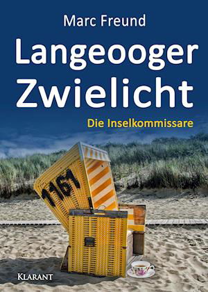 Cover for Marc Freund · Langeooger Zwielicht. Ostfrieslandkrimi (Paperback Book) (2021)