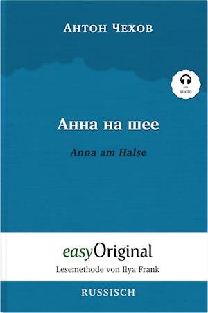 Cover for Anton Tschechow · Anna na scheje / Anna am Halse (Buch + Audio-CD) - Lesemethode von Ilya Frank - Zweisprachige Ausgabe Russisch-Deutsch (Buch) (2023)