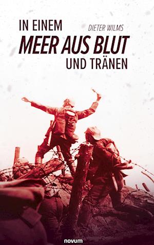 Cover for Dieter Wilms · In einem Meer aus Blut und Tränen (Bok) (2024)