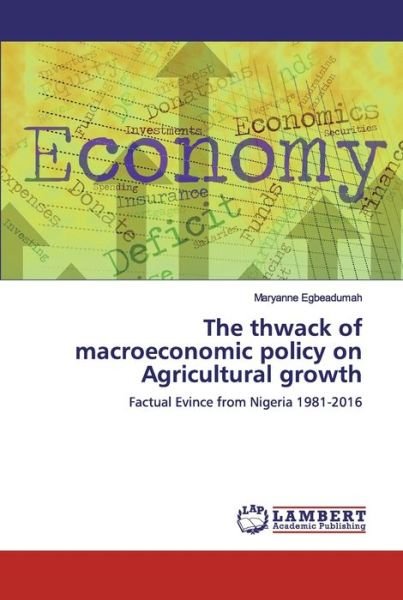 Cover for Egbeadumah · The thwack of macroeconomic (Buch) (2019)