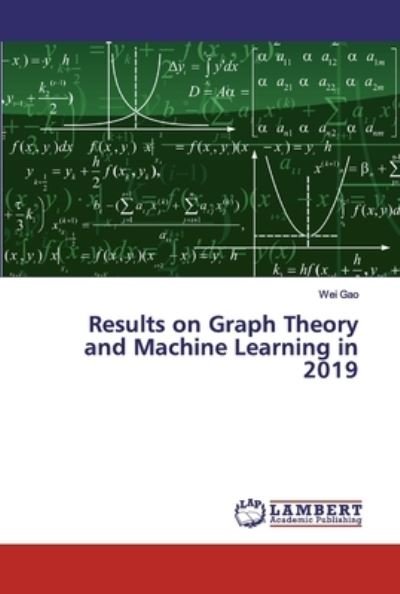 Cover for Gao · Results on Graph Theory and Machine (Book) (2019)