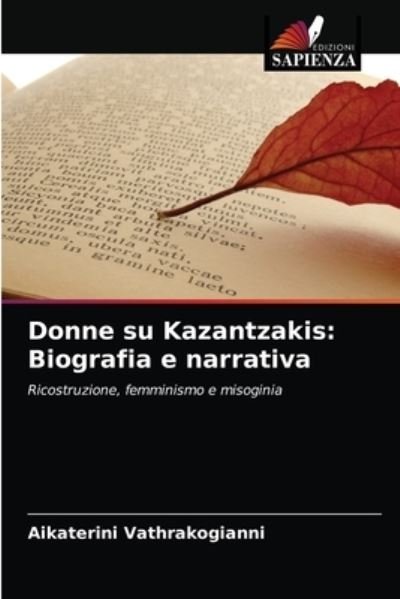 Cover for Aikaterini Vathrakogianni · Donne su Kazantzakis (Pocketbok) (2021)