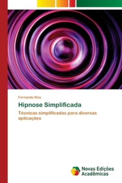Cover for Fernando Dias · Hipnose Simplificada (Paperback Book) (2021)