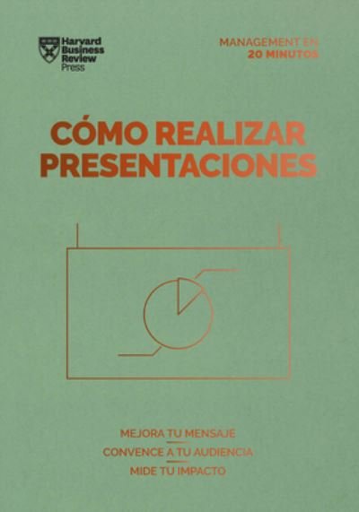 Cover for Harvard Business Review · Como Realizar Presentaciones (Taschenbuch) [Presentations Spanish edition] (2022)