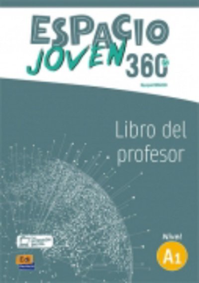 Team Espacio · Espacio Joven 360 A1 : Tutor Manual: Libro del Profesor con codigo de acceso profesor al ELEteca - Espacio Joven 360 (Paperback Book) (2017)