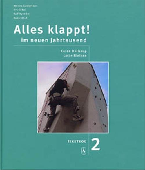 Cover for Karen Dollerup; Lotte Nielsen · Alles klappt. 8. klasse: Alles klappt! 2. Tekstbog (Bound Book) [3rd edition] [Indbundet] (2002)
