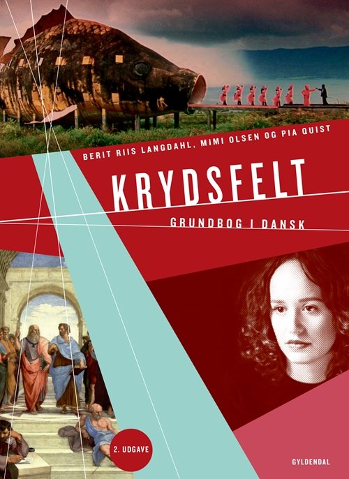 Cover for Berit Riis Langdahl; Pia Quist; Mimi Olsen · Krydsfelt: KRYDSFELT (Hæftet bog) [2. udgave] (2017)