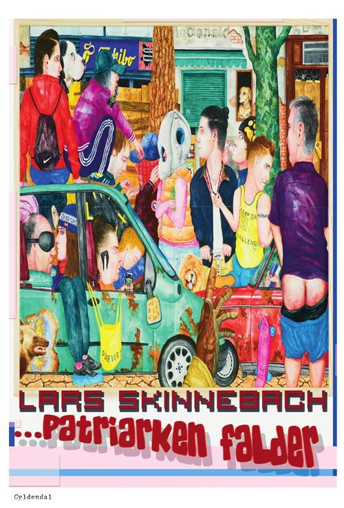 Cover for Lars Skinnebach · Patriarken falder (Sewn Spine Book) [1. Painos] (2022)