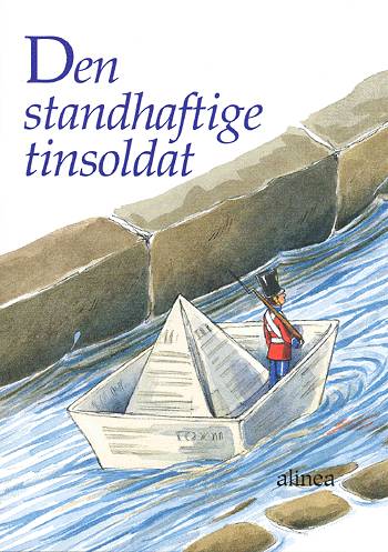 Cover for H. C. Andersen · Dragebøger.: Den standhaftige tinsoldat (Sewn Spine Book) [1st edition] (2003)