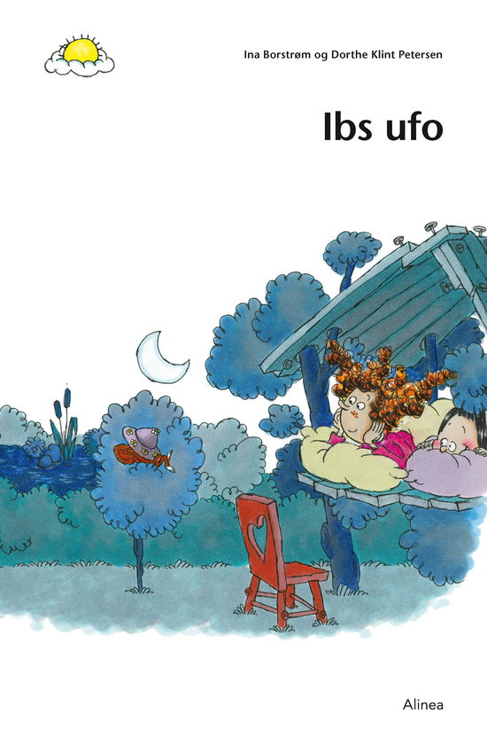 Cover for Ina Borstrøm; Dorthe Klint Petersen · Den første læsning: Den første læsning, 1. kl., Let fri læsning, Ibs ufo (Taschenbuch) [1. Ausgabe] (2020)