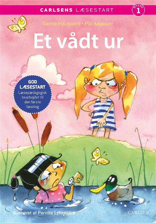 Cover for Pia Aagensen; Sanne Haugaard · Carlsens Læsestart: Carlsens Læsestart: Et vådt ur (Bound Book) [1er édition] (2024)