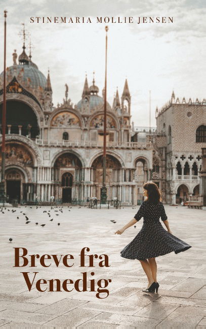 Cover for Stinemaria Mollie Jensen; Stinemaria Mollie Jensen · Breve fra Venedig (Pocketbok) [1. utgave] (2020)