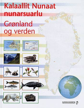 Cover for Jørgen Steen · Kalaallit Nunaat nunarsuarlu (Gebundesens Buch) [1. Ausgabe] (2004)